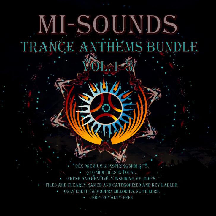 MI-Sounds - Trance Anthems Bundle Vol.1-3