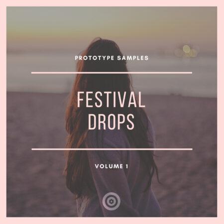 Prototype Samples: Festival Drops Vol 1