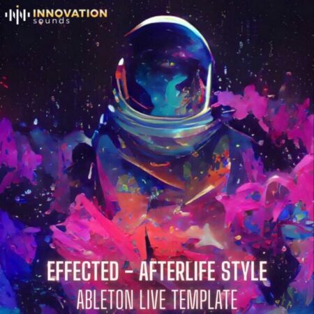 Effected - Afterlife Style Ableton 11 Melodic Techno Template