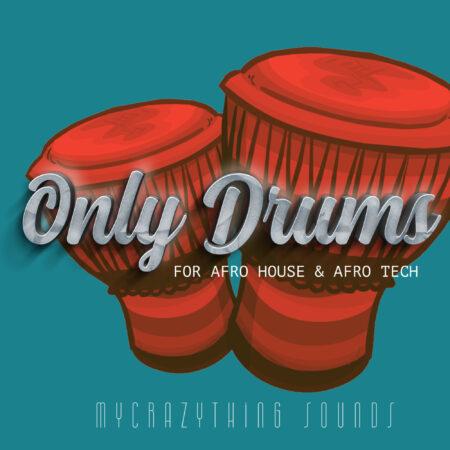 Only Drums for Afro House
