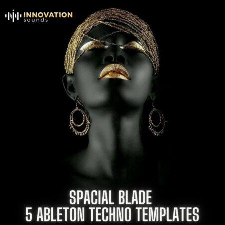 Spacial Blade - 5 Ableton Techno Templates