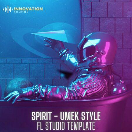Spirit - UMEK Style FL Studio 20 Template