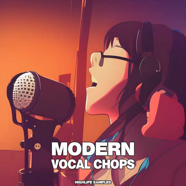 Modern Vocal Chops