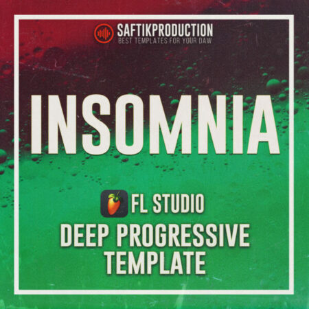 Insomnia Deep Progressive FL Studio Template