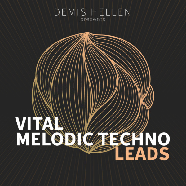 Vital Melodic Techno Leads by Demis Hellen