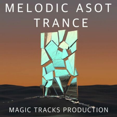 Melodic ASOT Trance (Ableton Live Template + Mastering)