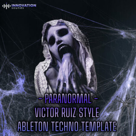 Paranormal - Victor Ruiz Style Ableton 10 Template
