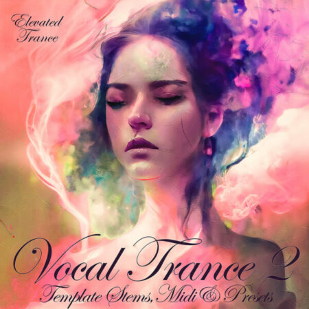 Vocal Trance 2 Template Stems MIDI & Bonus Presets