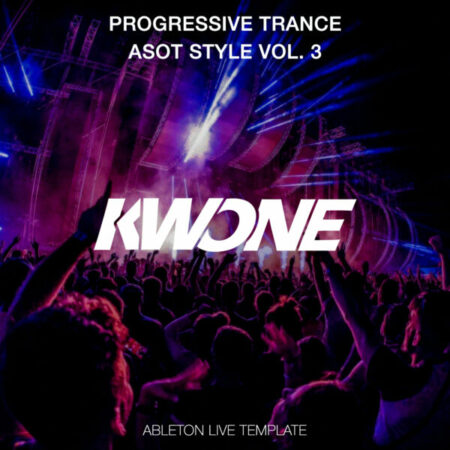 KWONE - Progressive Trance ASOT Style Vol. 3 (Ableton Live Template)
