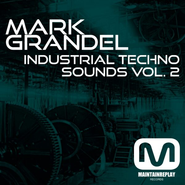 Industrial Techno Sounds Vol. 2