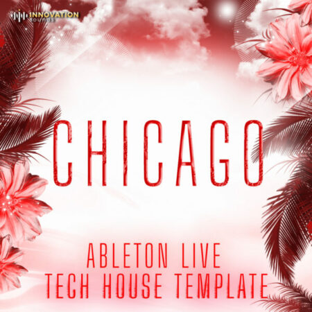 Chicago - Ableton 11 Tech House Template