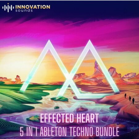 Effected Heart - 5 In 1 Ableton Techno Bundle