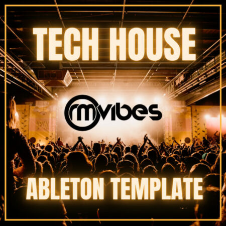 Tech House - Ableton 10 Template