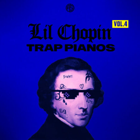 Lil Chopin: Trap Pianos Vol.4