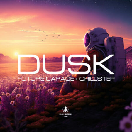 Dusk - Future Garage & Chillstep