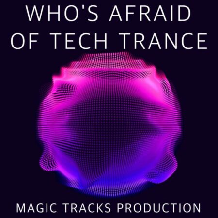 Who's Afraid Of Tech Trance (Ableton Live Template + Mastering)