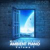 Full MIDI Tracks Series: Ambient Piano Vol 1