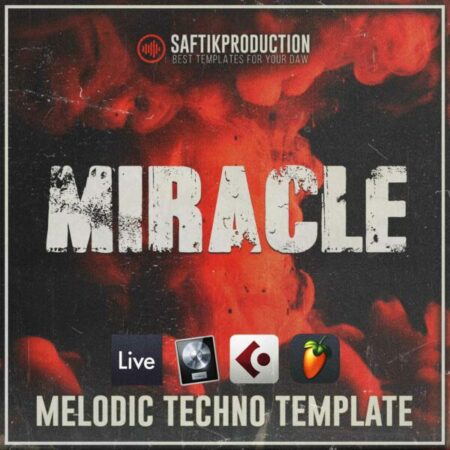 Miracle - Melodic Techno Template