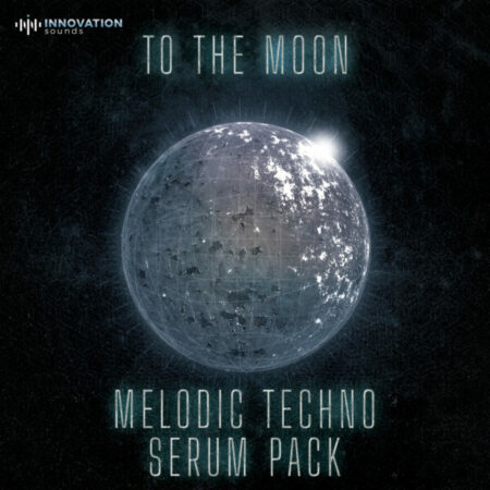 To The Moon - Melodic Techno Serum Pack