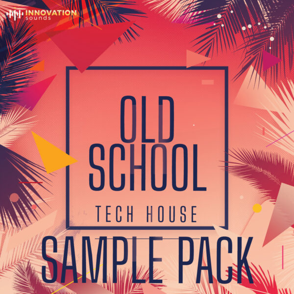 Old School - Tech House Sample Pack
