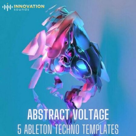 Abstract Voltage - 5 Ableton Techno Templates