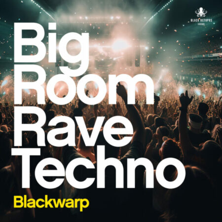 Bigroom Rave Techno Vol 1