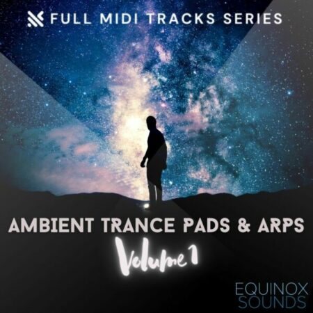 Full MIDI Tracks Series: Ambient Trance Pads & Arps Vol 1