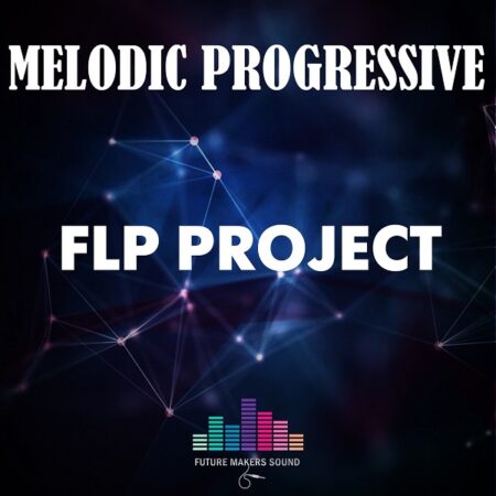Melodic Progressive (Melodic TechnoProgressive) - Fl Studio Template
