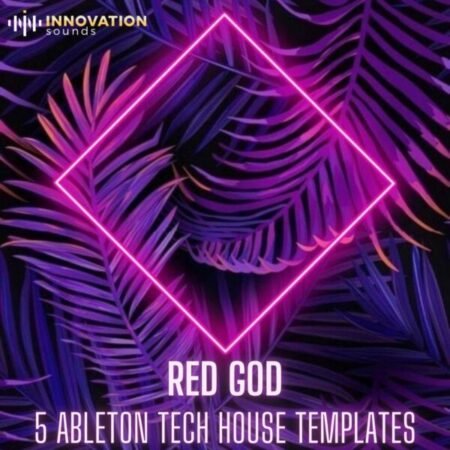 Red God - 5 Ableton Tech House Templates