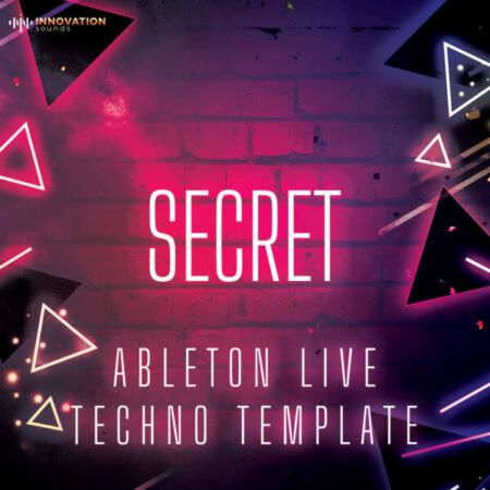 Secret - Ableton 11 Techno Template