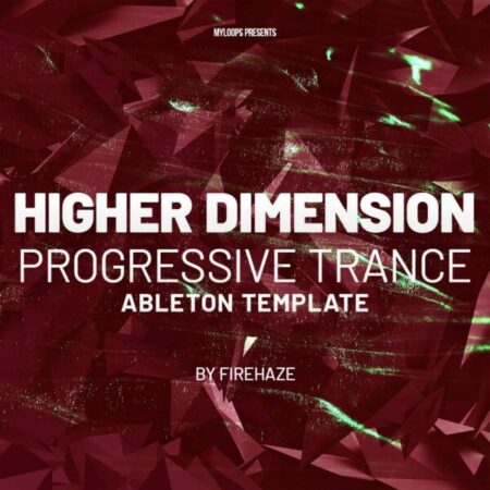 higher-dimension-progressive-trance-ableton-template-firehaze