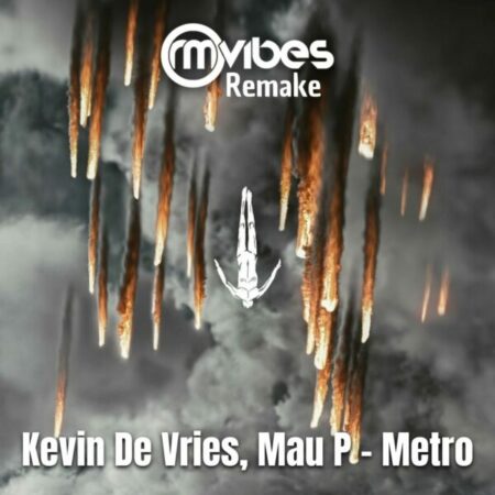 Kevin De Vries Mau P - Metro (Ableton Remake)