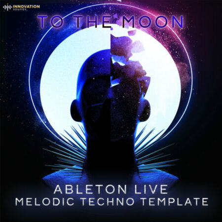 To The Moon - Ableton 11 Melodic Techno Template