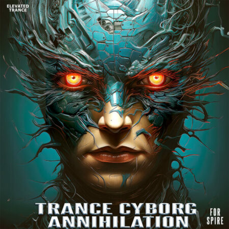 Trance Cyborg Annihilation For Spire