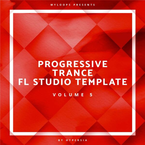 progressive-trance-fl-studio-template-volume-5-hypersia