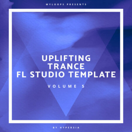 Uplifting Trance FL Studio Template Vol. 5 (By Hypersia)