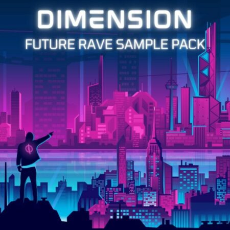Dimension - Future Rave Sample Pack