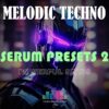 FMS - Powerful Stab Melodic Techno 2 (Serum Presets)