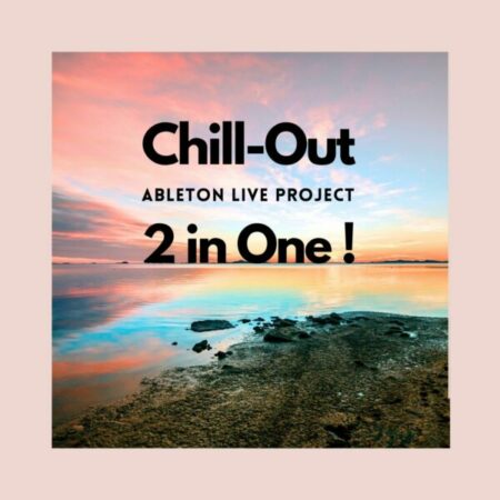 Chillout - 2 Ableton Live Template