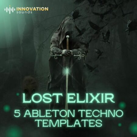 Lost Elixir - 5 Ableton Techno Templates