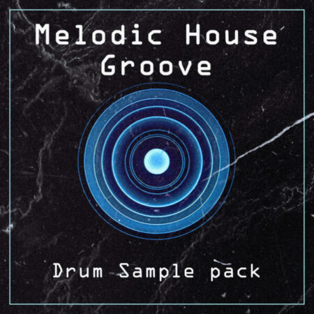 Melodic House Groove Drum Sample Pack