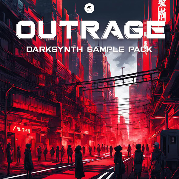 OUTRAGE - Darksynth Sample Pack