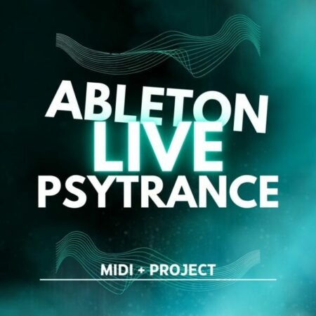PsyTrance - Ableton Live Full Project Vol. 4