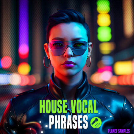House Vocal Phrases