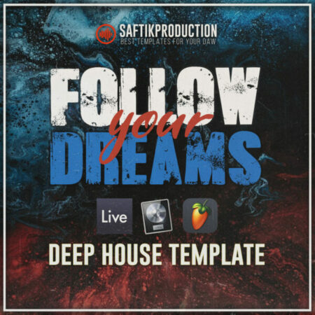 Follow Your Dreams - Deep House Template