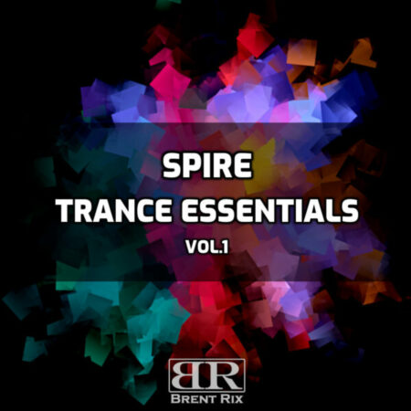 Spire Trance Essentials vol1 by Brent Rix
