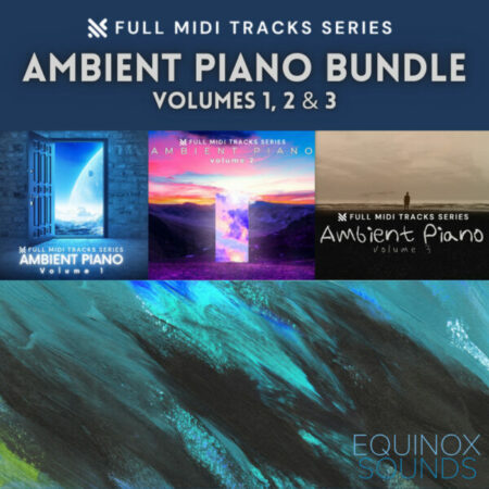Full MIDI Tracks Series: Ambient Piano Bundle (Vols 1-2-3)