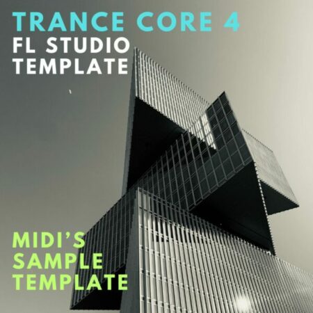 Trance Core Vol. 4 FL Studio Template