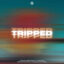 TRIPPED - TRAP BEATS
