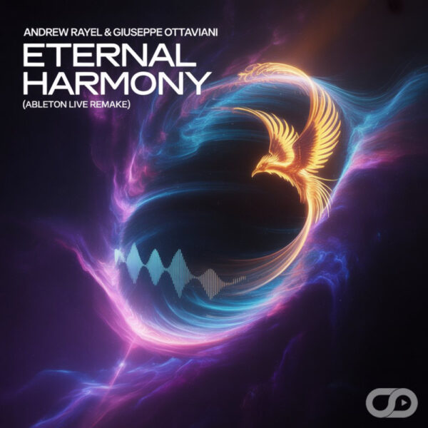Andrew Rayel & Giuseppe Ottaviani - Eternal Harmony (Ableton Remake)